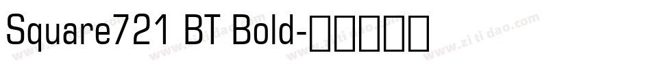 Square721 BT Bold字体转换
